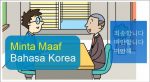 Bahasa Korea Minta Maaf dan Artinya