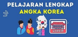 Belajar Angka Korea Asli & Angka Sino