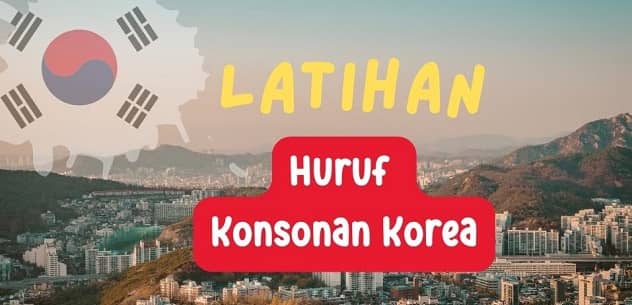 Latihan Huruf Konsonan Korea Online